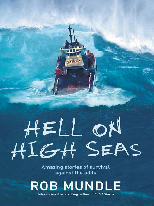 Title details for Hell on High Seas by Rob Mundle - Wait list